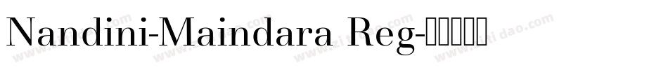 Nandini-Maindara Reg字体转换
